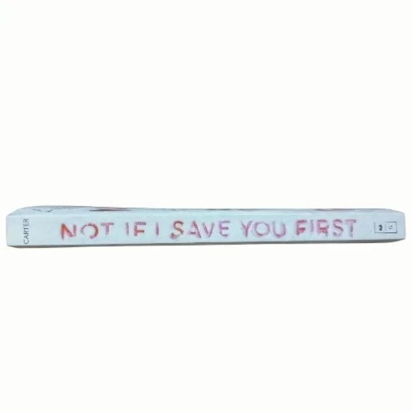 Not If I Save You First By Ally Carter | Paperback - Picture 3 of 3